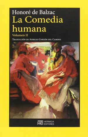La Comedia Humana. Volumen Ii