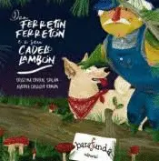 Don Ferretín Ferretón e o Seu Cadelo Lambón