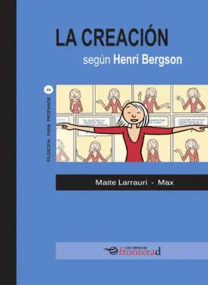 La Creación Según Bergson