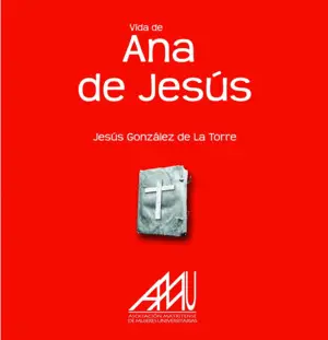 Vida de Ana de Jesús
