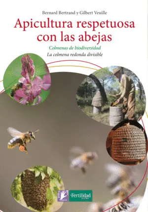 Apicultura Respetuosa con las Abejas