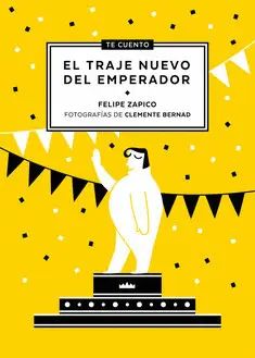Te Cuento... el Traje Nuevo del Emperador