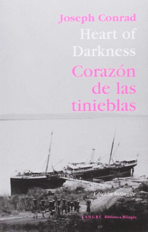 CORAZÓN DE LAS TINIEBLAS / HEART OF DARKNESS