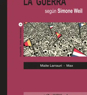 La Guerra Según Simone Weil