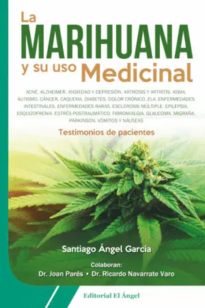 La Marihuana y Su Uso Medicinal