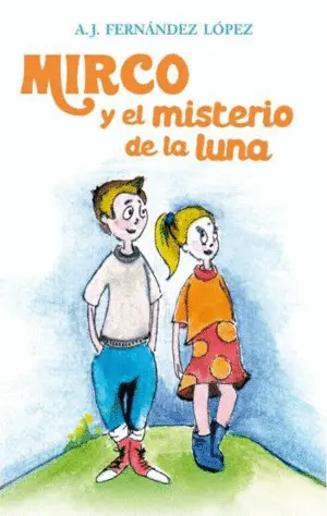 Mirco y el Misterio de la Luna