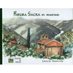 Ribeira Sacra en Acuarelas