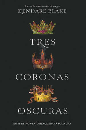 TRES CORONAS OSCURAS