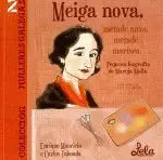 Meiga Nova, Metade Anxo, Metade Marisco. Mulleres Galegas