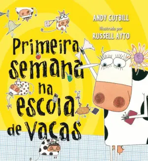 Primeira Semana Na Escola de Vacas
