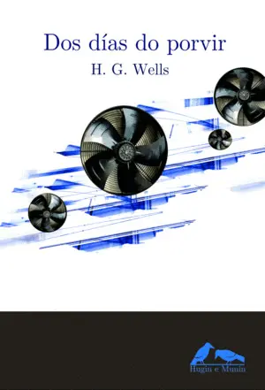 Dos Dias Do Porvir