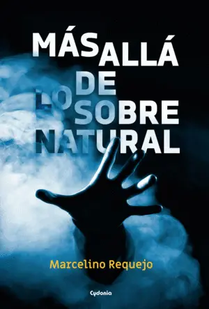 MÁS ALLÁ DE LO SOBRENATURAL