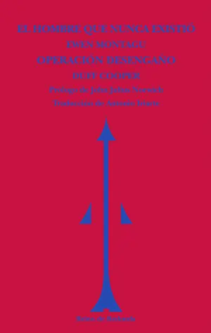 El Hombre que Nunca Existio Operacion Desengaño