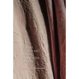 A Cama de Meu Avó Manuel Sanmartín Méndez