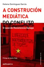 A Construción Mediática Do Conflito