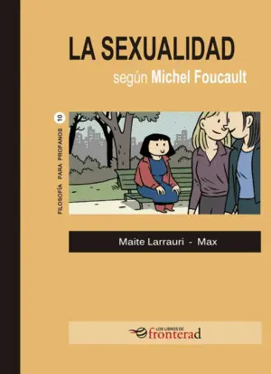 La Sexualidad Según Michael Foucault