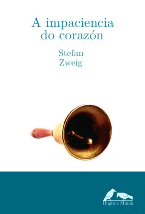 A Impaciencia Do Corazon