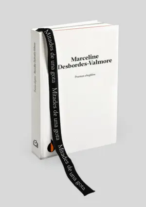 Poemas Elegidos de Marceline Desbordes-Valmore