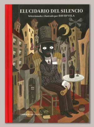 Elucidario del Silencio