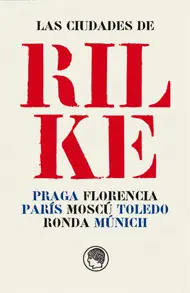 Las Ciudades de Rilke
