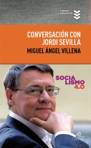 CONVERSACIÓN CON JORDI SEVILLA
