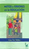Mitos y Errores en la Educación