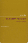LA HERIDA ABSURDA