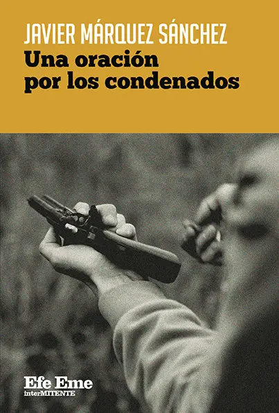 Una Oración por los Condenados