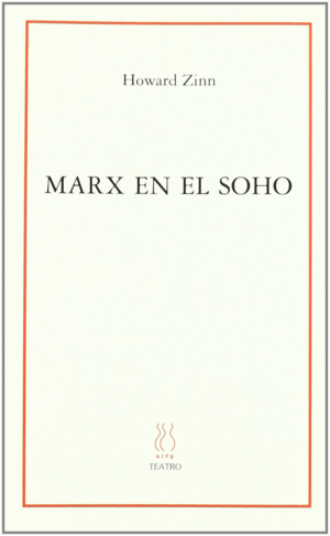 MARX EN EL SOHO