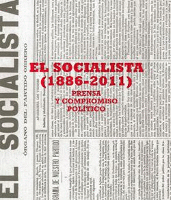 EL SOCIALISTA (1886-2011)