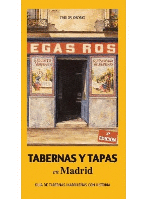TABERNAS Y TAPAS DE MADRID