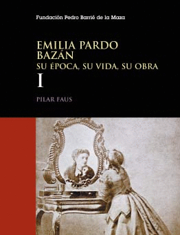 EMILIA PARDO BAZÁN (2 VOL)