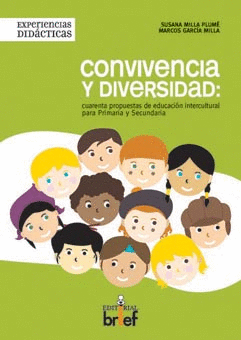 CONVIVENCIA Y DIVERSIDAD: CUARENTA PROPUESTAS DE EDUCACIÓN INTERCULTURAL PARA PR