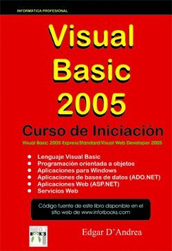 VISUAL BASIC 2005. CURSO DE INICIACIÓN