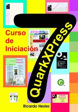 QUARKXPRESS 7. CURSO DE INICIACIÓN