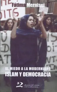 El Miedo a la Modernidad