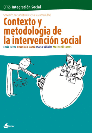 CONTEXTO Y METODOLOGÍA DE LA INTERVENCIÓN SOCIAL