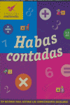 HABAS CONTADAS