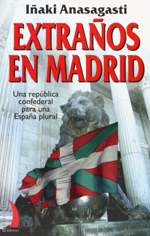 EXTRAÑOS EN MADRID