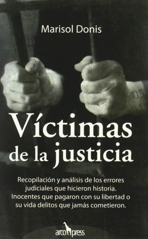 VÍCTIMAS DE LA JUSTICIA