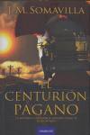 EL CENTURIÓN PAGANO