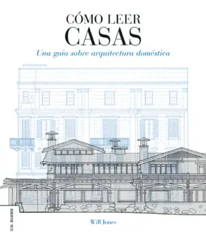 Cómo Leer Casas