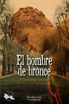 EL HOMBRE DE BRONCE
