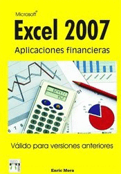 EXCEL 2007 APLICACIONES FINANCIERAS