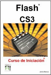 FLASH CS3 CURSO DE INICIACIÓN