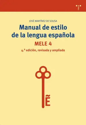 Manual de Estilo de la Lengua Española. Mele 4