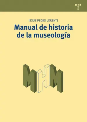 Manual de Historia de la Museología