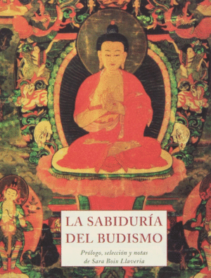 LA SABIDURÍA DEL BUDISMO