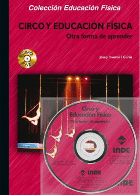 CIRCO Y EDUCACIÓN FÍSICA (LIBRO+DVD)