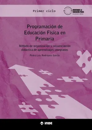 Programación de Educación Física en Primaria. Primer Ciclo